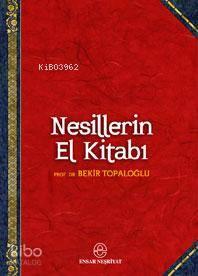 Nesillerin El Kitabı | benlikitap.com