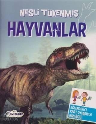 Nesli Tükenmiş Hayvanlar | benlikitap.com