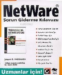 Netware Sorun Giderme Kılavuzu; Uzmanlar İçin