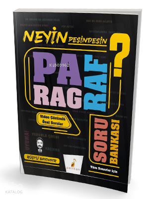 Neyin Peşindesin? Paragraf Soru Bankası Video Destekli Özel Sorularla