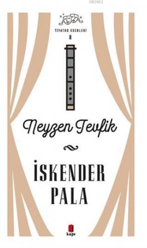 Neyzen Tevfik - Tiyatro Eserleri 8 | benlikitap.com