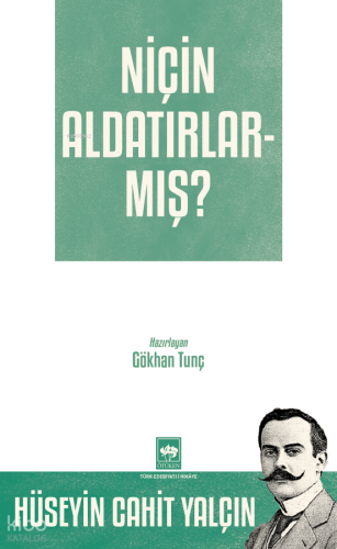 Niçin Aldatırlarmış? | benlikitap.com