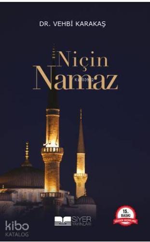 Niçin Namaz | benlikitap.com