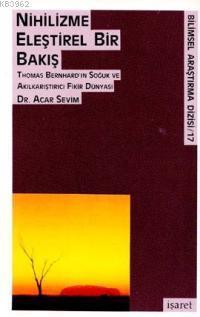 Nihilizme Eleştirel Bir Bakış