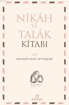 Nikah ve Talak Kitabı | benlikitap.com