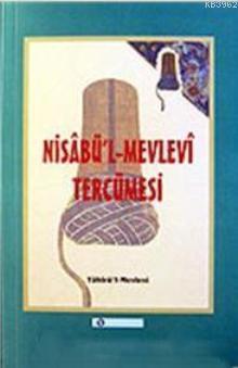 Nisabül Mevlevi Tercümesi | benlikitap.com