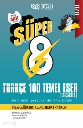 Nitelik Süper 8. Sınıf Türkçe 100 Temel Eser | benlikitap.com