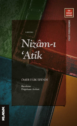 Nizâm-ı ‘Atîk | benlikitap.com