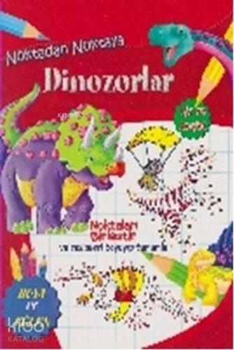 Noktadan Noktaya Dinozorlar