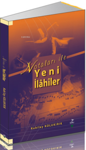 Notaları İle Yeni İlahiler