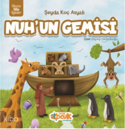 Mucize Altın Öyküler - Nuh'un Gemisi
