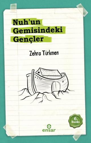 Nuh'un Gemisindeki Gençler | benlikitap.com