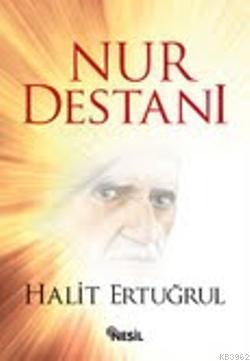 Nur Destanı
