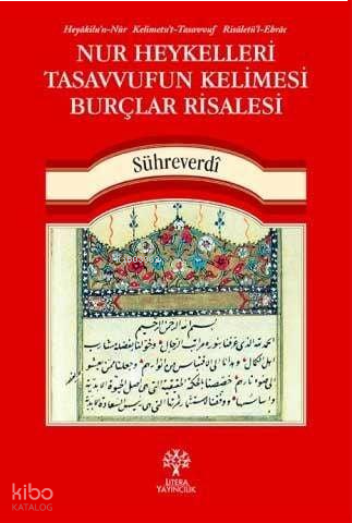 Nur Heykelleri - Tasavvufun Kelimesi - Burçlar Risâlesi