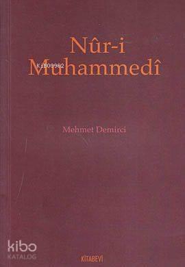 Nur-i Muhammedi | benlikitap.com