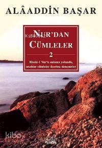 Nur'dan Cümleler - 2 | benlikitap.com