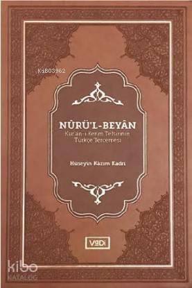Nûrü'l-Beyân | benlikitap.com