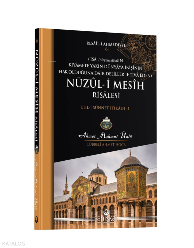 Nüzul-i Mesih Risalesi;Ehl-i Sünnet İtikadı - 1 | benlikitap.com