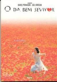 O Da Beni Seviyor