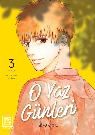 O Yaz Günleri 3
