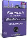 ÖABS Öğretmenlik Alan Bilgisi Din Kültürü ve Ahlak Bilgisi + Eğitim Bilimleri + Genel Yetenek Genel