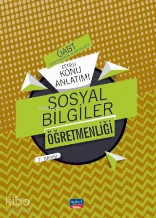 ÖABT Sosyal Bilgiler Öğretmenliği - Öğretmenlik Alan Bilgisi - Detaylı Konu Anlatımı