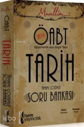 Öabt Tarih Öğretmenliği Tamamı Çözümlü Soru Bankası; Öğretmenlik Alan 