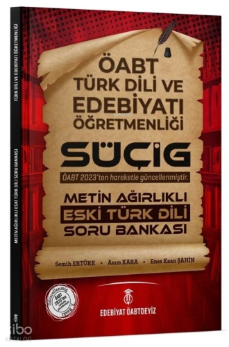 ÖABT Türk Dili Edebiyatı SÜÇİG Metin Ağırlıklı Eski Türk Dili Soru Bankası