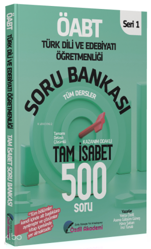 ÖABT Türk Dili ve Edebiyatı Tam İsabet 500 Soru Bankası Çözümlü