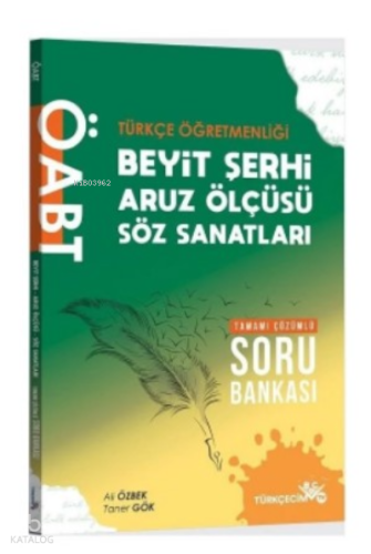 ÖABT Türkçe Öğretmenliği Beyit Şerhi-Aruz Ölçüsü-Söz Sanatları Soru Bankası