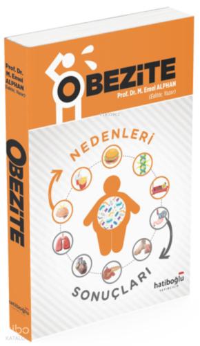 Obezite Nedenleri ve Sonuçları