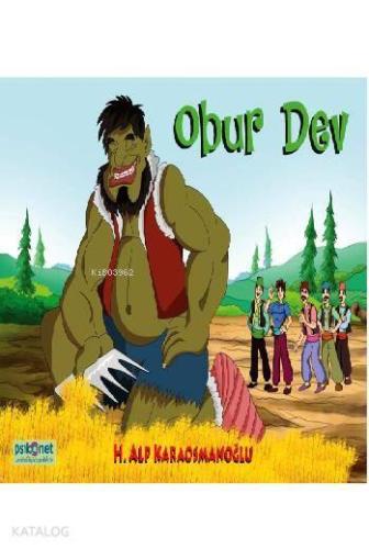 Obur Dev; Şema Masalları Serisi 2 | benlikitap.com