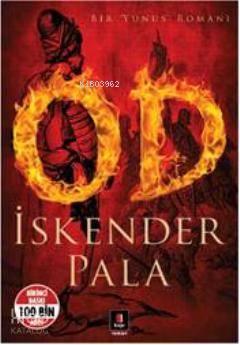 Od; Bir Yunus Romanı | benlikitap.com