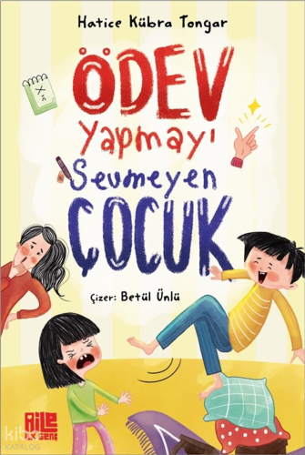 Ödev Yapmayı Sevmeyen Çocuk | benlikitap.com