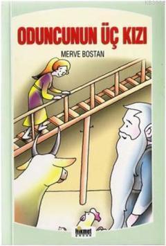 Oduncunun Üç Kızı & Masal Sandığı