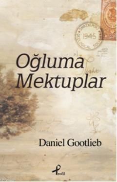 Oğluma Mektuplar