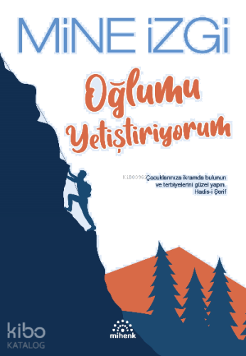 Oğlumu Yetiştiriyorum