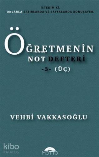 Öğretmenin Not Defteri 3 (Üç) | benlikitap.com