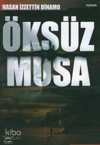 Öksüz Musa | benlikitap.com