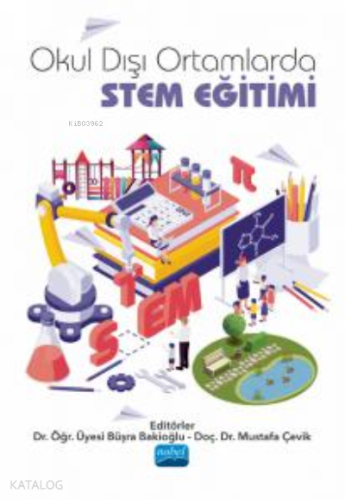 Okul Dışı Ortamlarda STEM Eğitimi