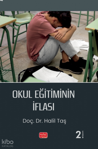 Okul Eğitiminin İflası | benlikitap.com