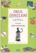 Okul Öyküleri | benlikitap.com