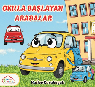 Okula Başlayan Arabalar