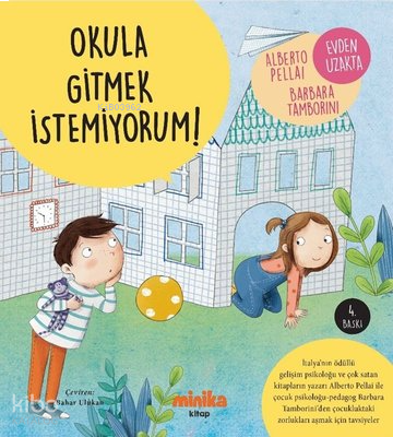 Okula Gitmek İstemiyorum!