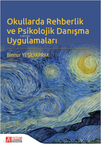 Okullarda Rehberlik ve Psikolojik Danışma Uygulamaları | benlikitap.co