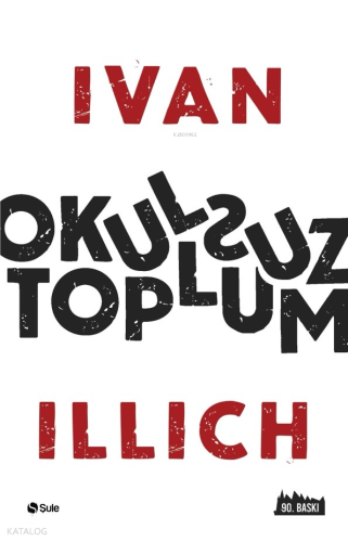Okulsuz Toplum