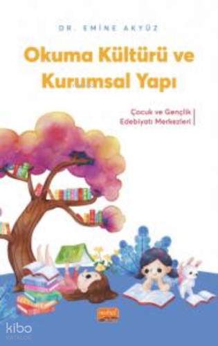 Okuma Kültürü ve Kurumsal Yapı