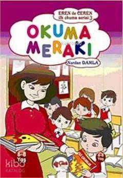 Okuma Merakı; Eren ile Ceren İlk Okuma Serisi | benlikitap.com