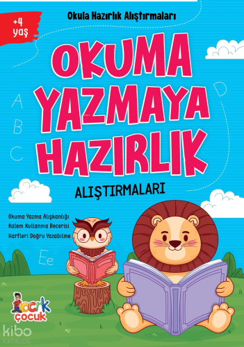 Okuma Yazmaya Hazırlık Alıştırmaları;Okula Hazırlık Alıştırmaları