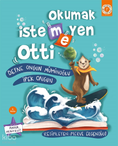 Okumak İstemeyen Otti